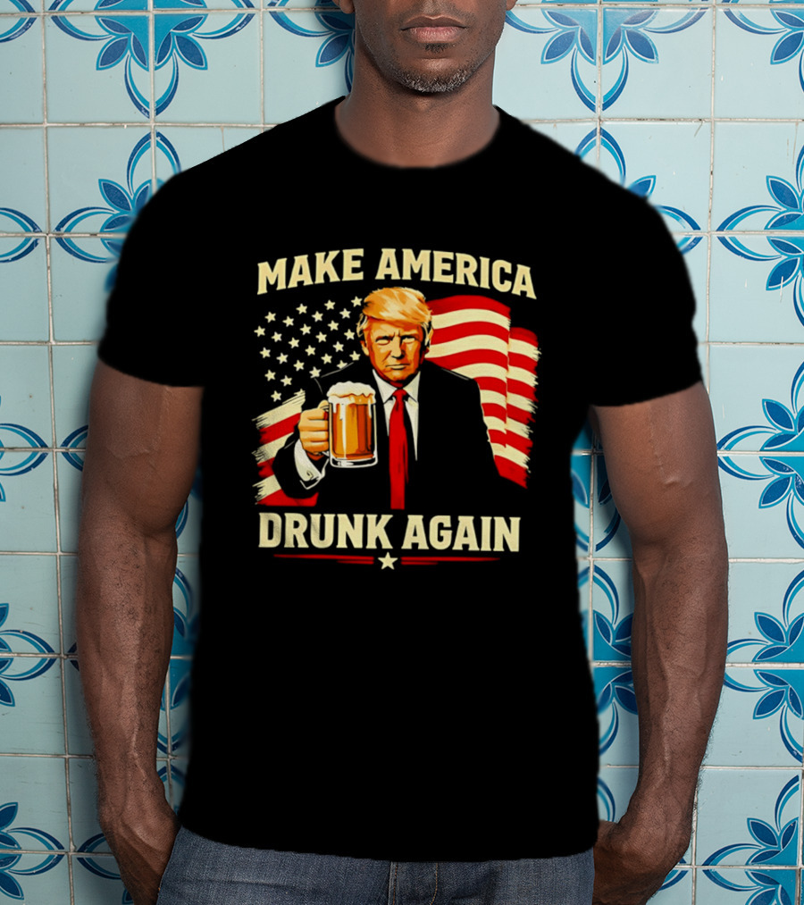 Patriotic Trump Make America Drunk Again Flag Beer T-Shirt