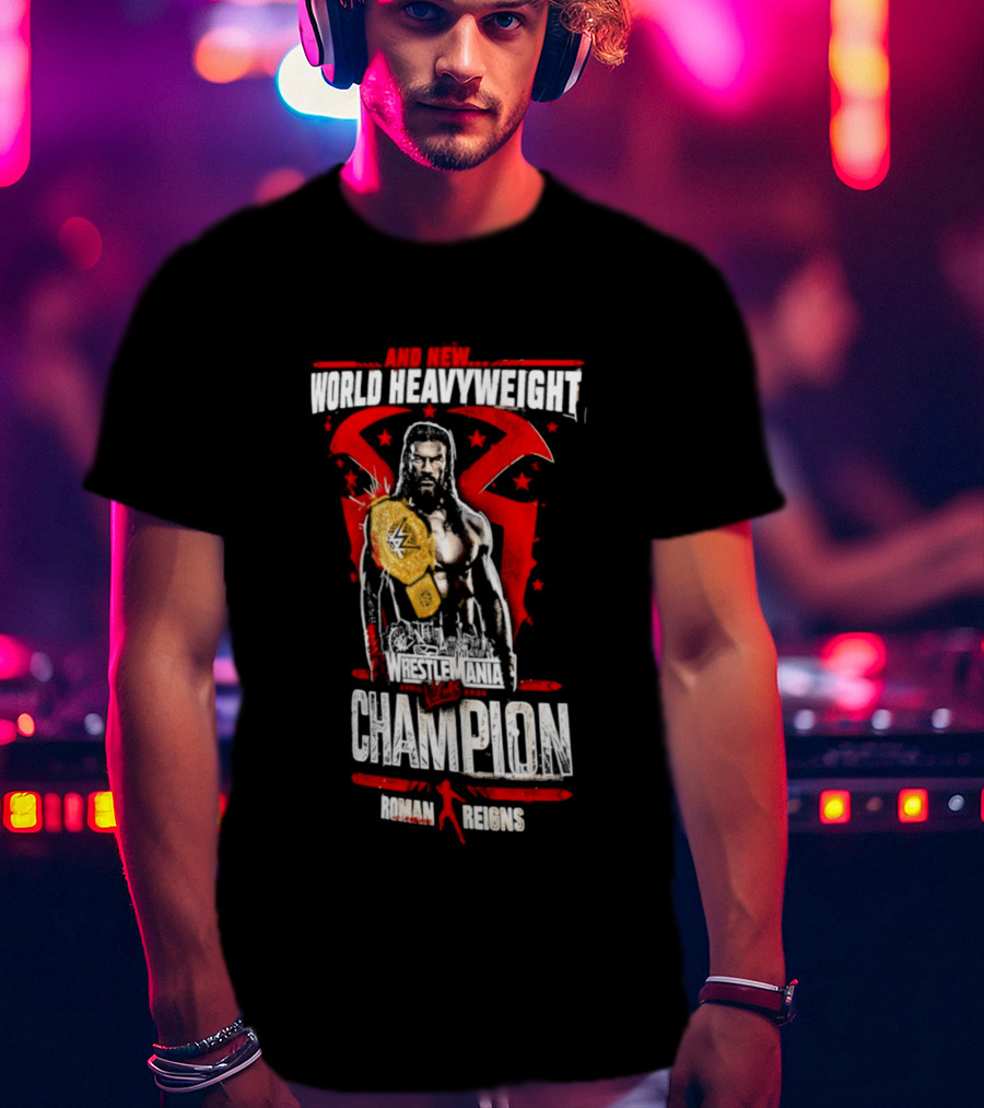 Roman Reigns WrestleMania 42 And New World Heavyweight Champion T-Shirt