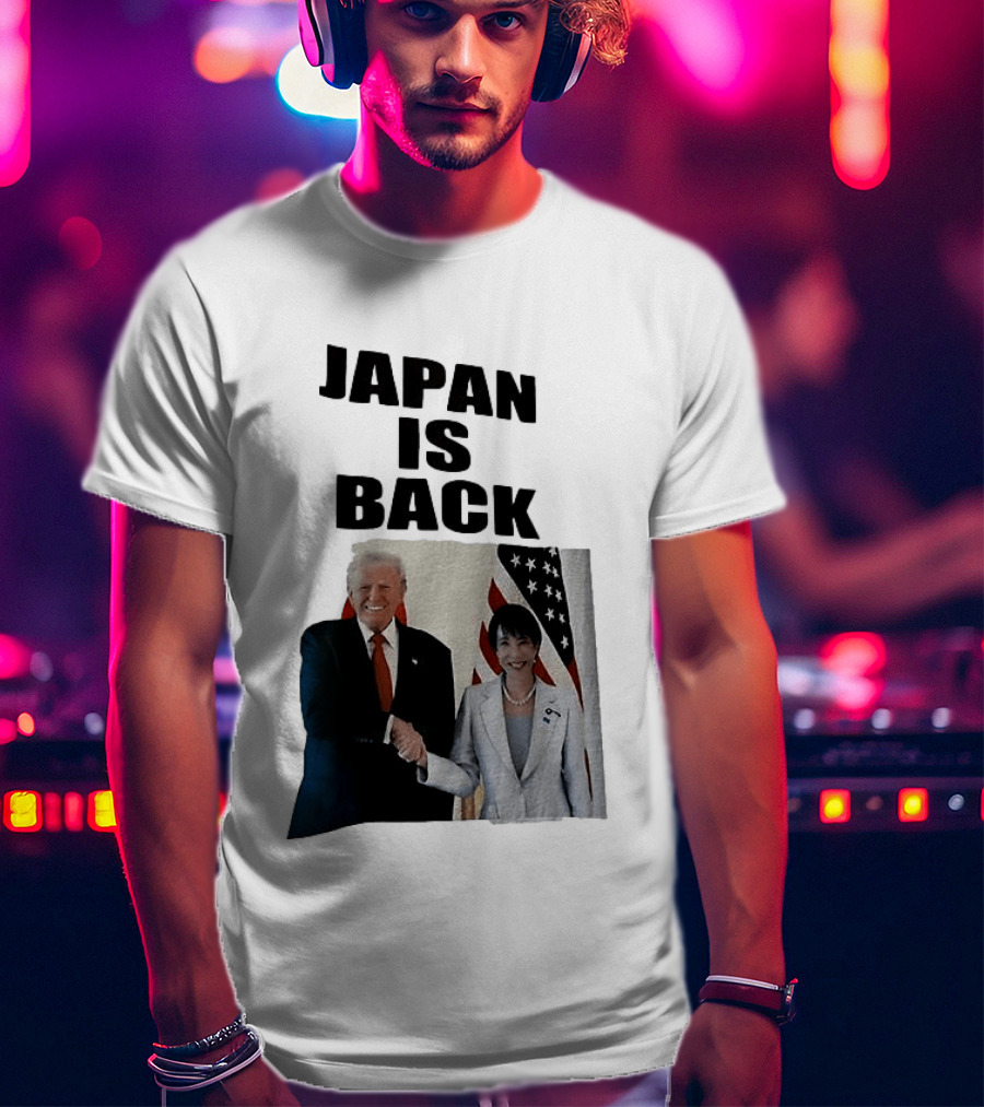 Japan Is Back Trump Political Image With Flags T-Shirt