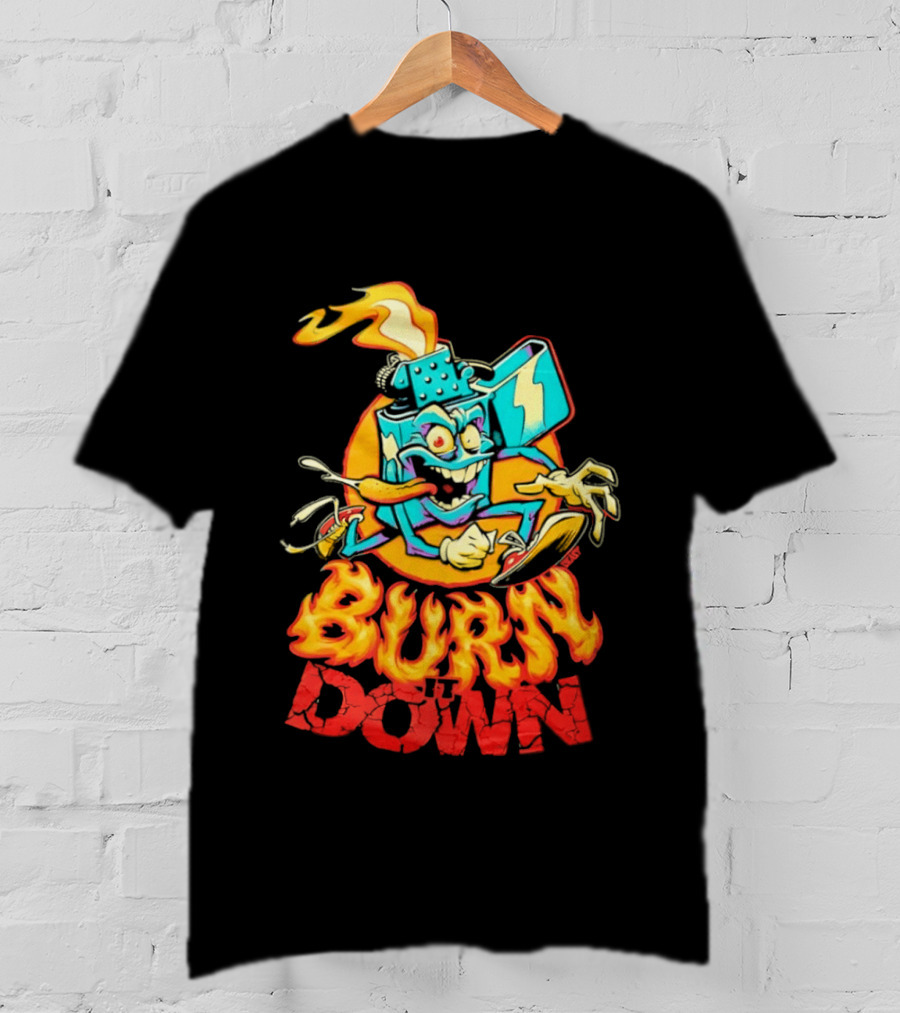 Burn It Down Lighter Mascot With Flames T-Shirt