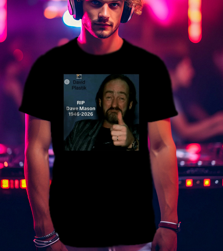 RIP Dave Mason 1946 2026 David Plastik Copyright T-Shirt