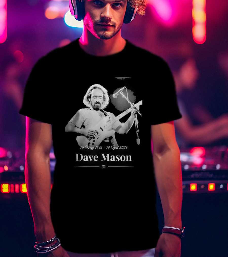 Dave Mason May 10 1946 April 19 2026 Guitar Performance Anniversary T-Shirt
