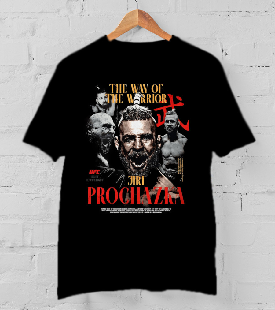 UFC Jiri Prochazka The Way Of The Warrior Ultimate Fighting Championship T-Shirt