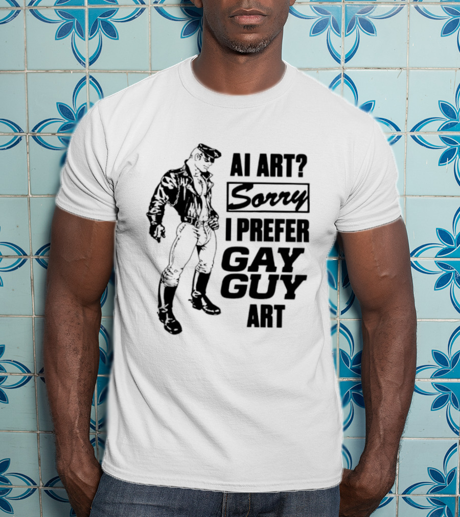 AI Art Sorry I Prefer Gay Guy Art Biker T-Shirt