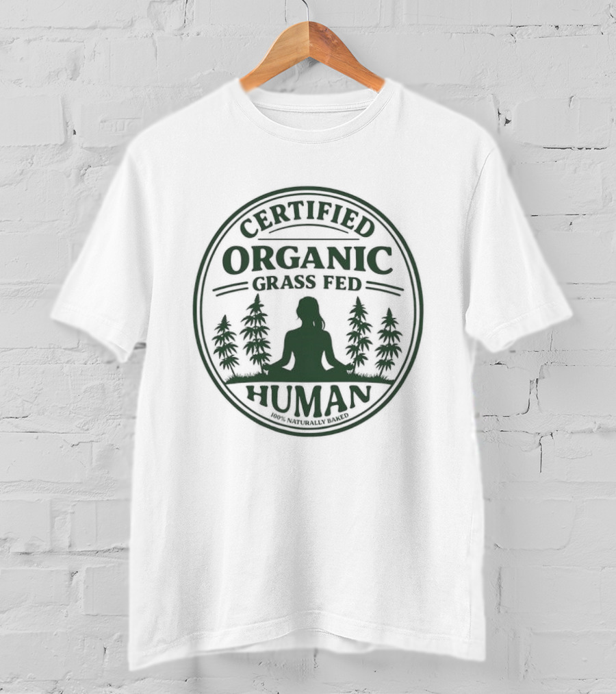 Certified Organic Grass Fed Human Meditation With Trees T-Shirt