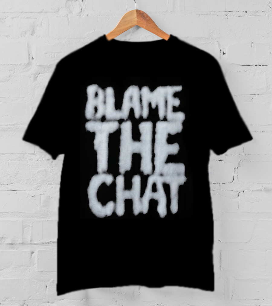 Blame The Chat Are You My Ball Event 2023 Keychain T-Shirt