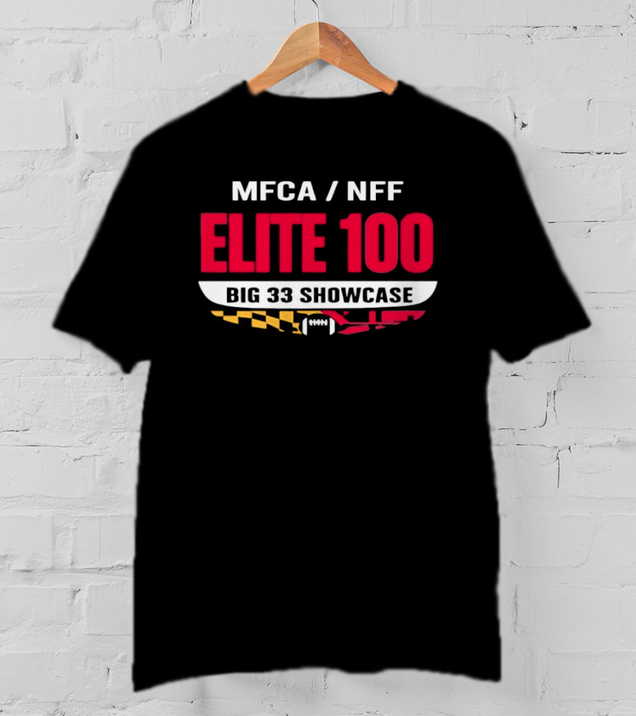 MFCA NFF Elite 100 Big 33 Showcase Football T-Shirt