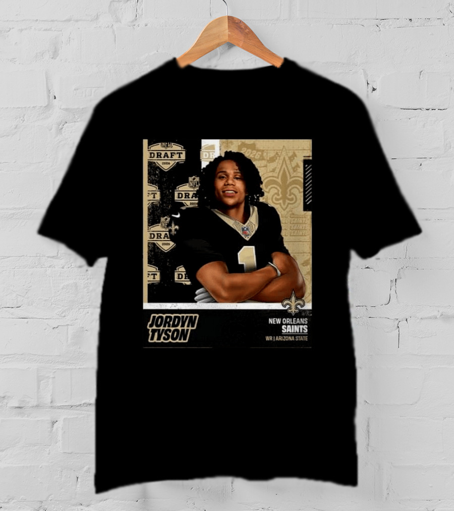 Jordyn Tyson New Orleans Saints 2026 NFL Draft Round 1 Pick 8 T-Shirt