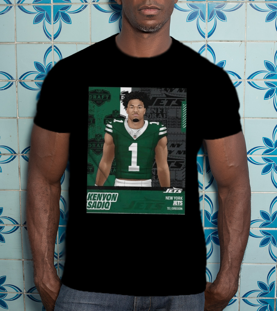Kenyon Sadiq New York Jets Round 1 Pick 16 2026 Draft NFL Draft Jets TE Oregon T-Shirt