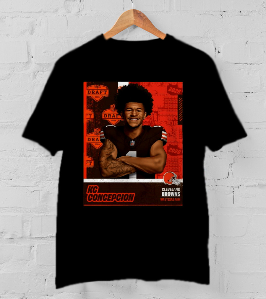 Cleveland Browns WR KC Concepcion 2026 NFL Draft Pick Texas A&M T-Shirt