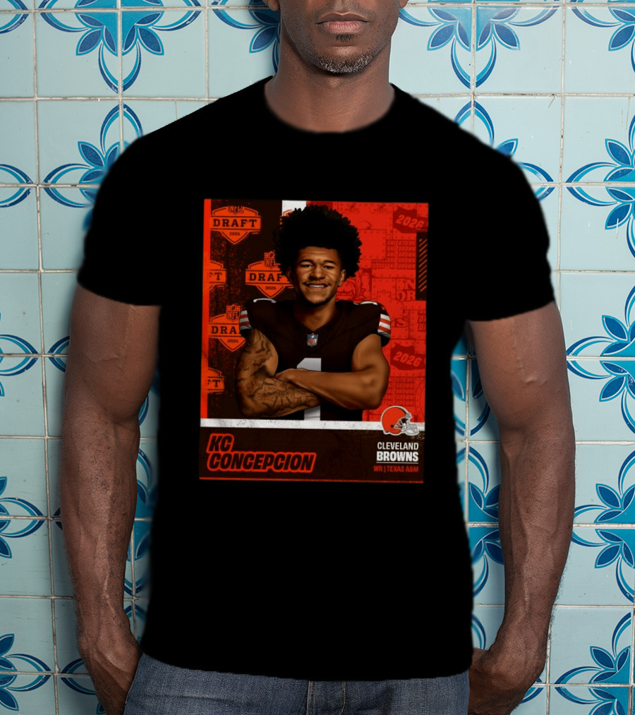 Cleveland Browns WR KC Concepcion 2026 NFL Draft Pick Texas A&M T-Shirt