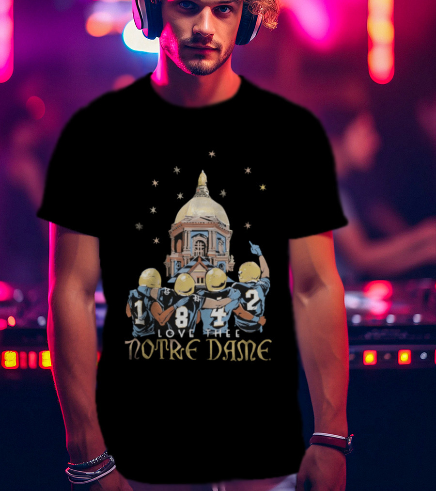 Notre Dame Fighting Irish Love Thee Notre Dame 2026 Football Team Dome Stars T-Shirt