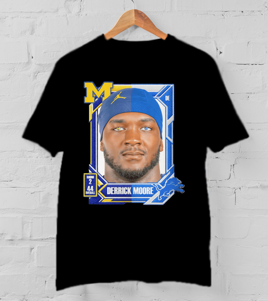 Derrick Moore Detroit Lions Round 2 Pick 44 Michigan 2026 Draft T-Shirt