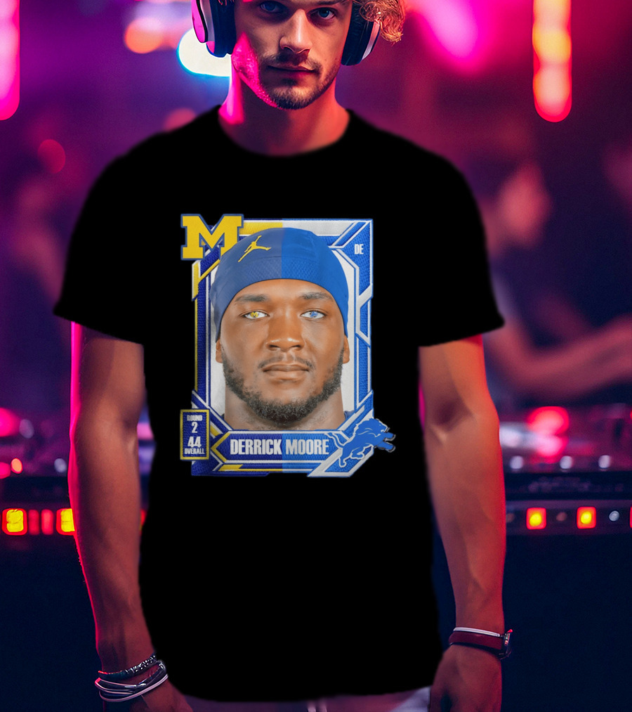 Derrick Moore Detroit Lions Round 2 Pick 44 Michigan 2026 Draft T-Shirt