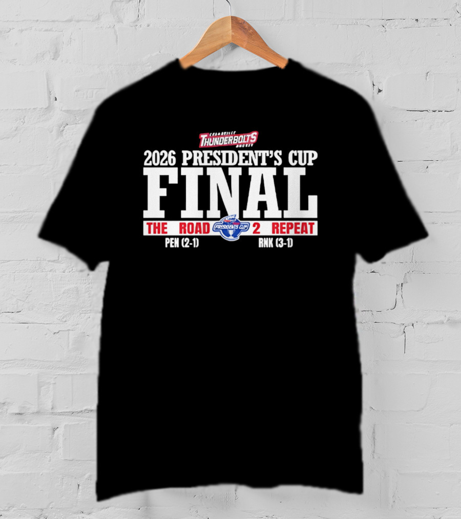 Evansville Thunderbolts 2026 President's Cup Final The Road 2 Repeat Final Pen Bmk T-Shirt