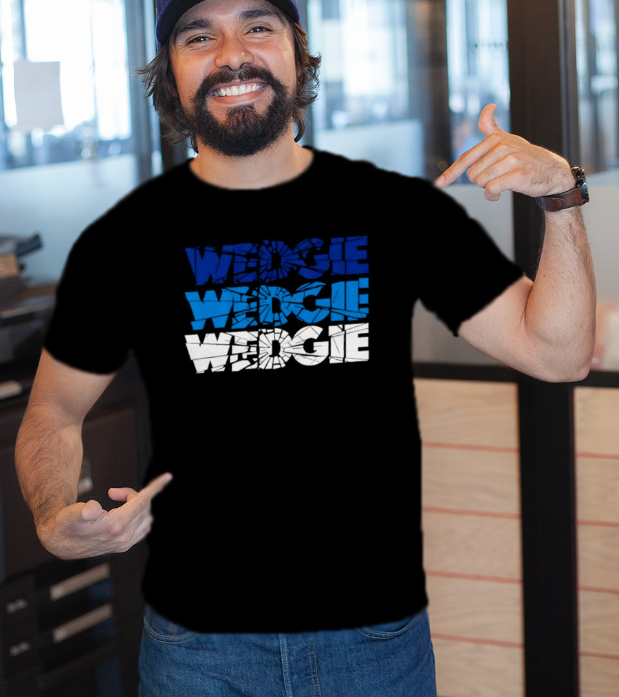 Scott Wedgewood Colorado Avalanche NHL Wedgie Chant Shattered Glass Wedge Wedgie T-Shirt