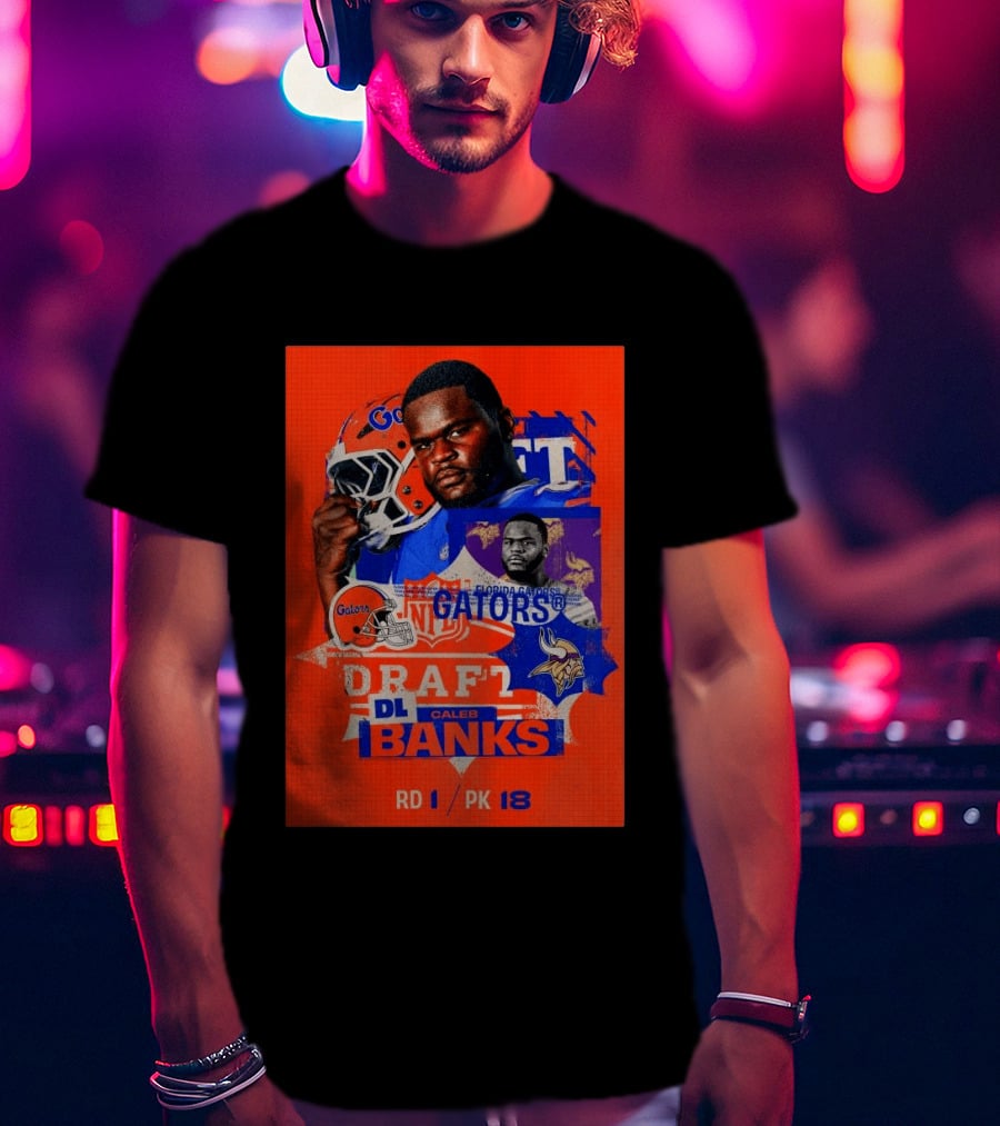 Florida Gators Football Caleb Banks NFL Draft DL Round 1 Pick 18 T-Shirt