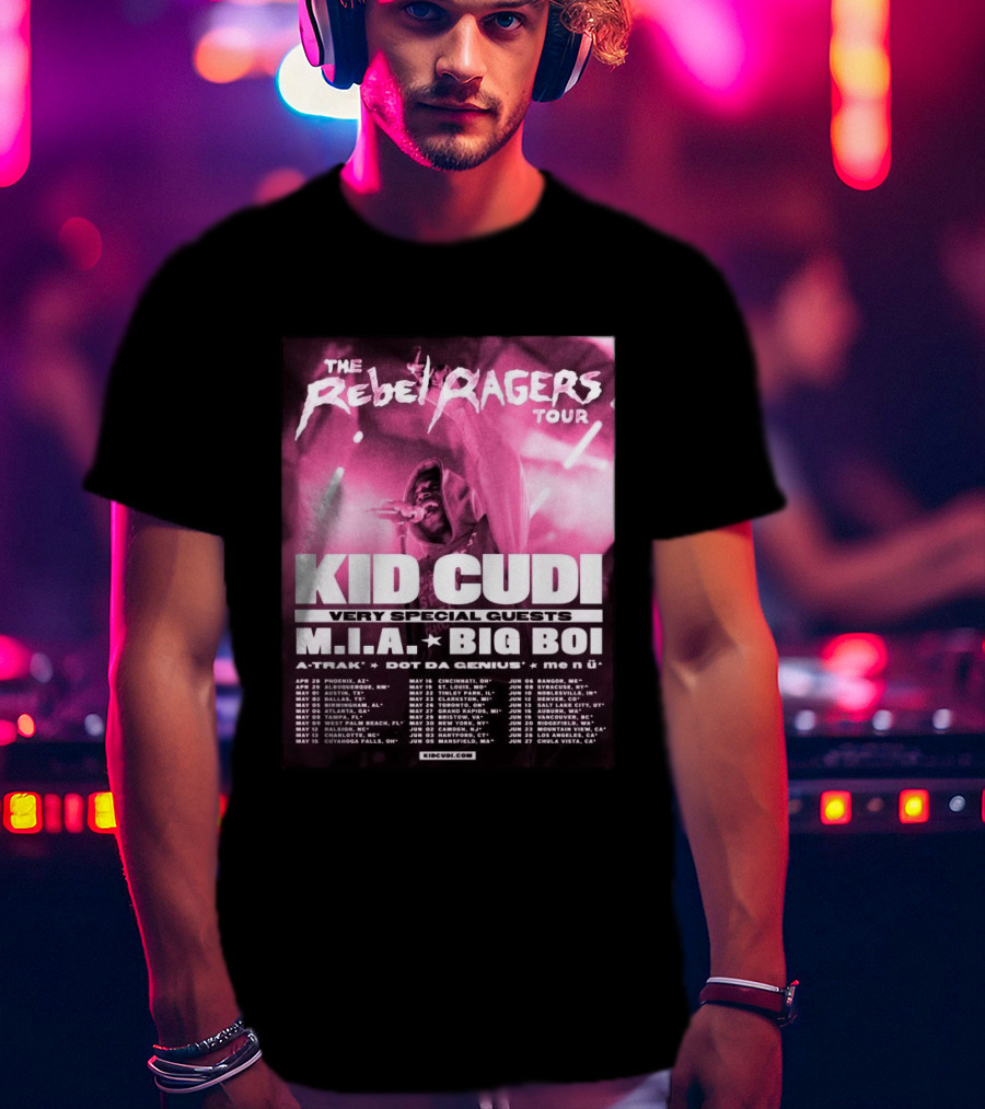 The Rebel Ragers Tour Kid Cudi 2026 Featuring M.I.A. Big Boi A Trak Dot Da Genius Tour Dates T-Shirt