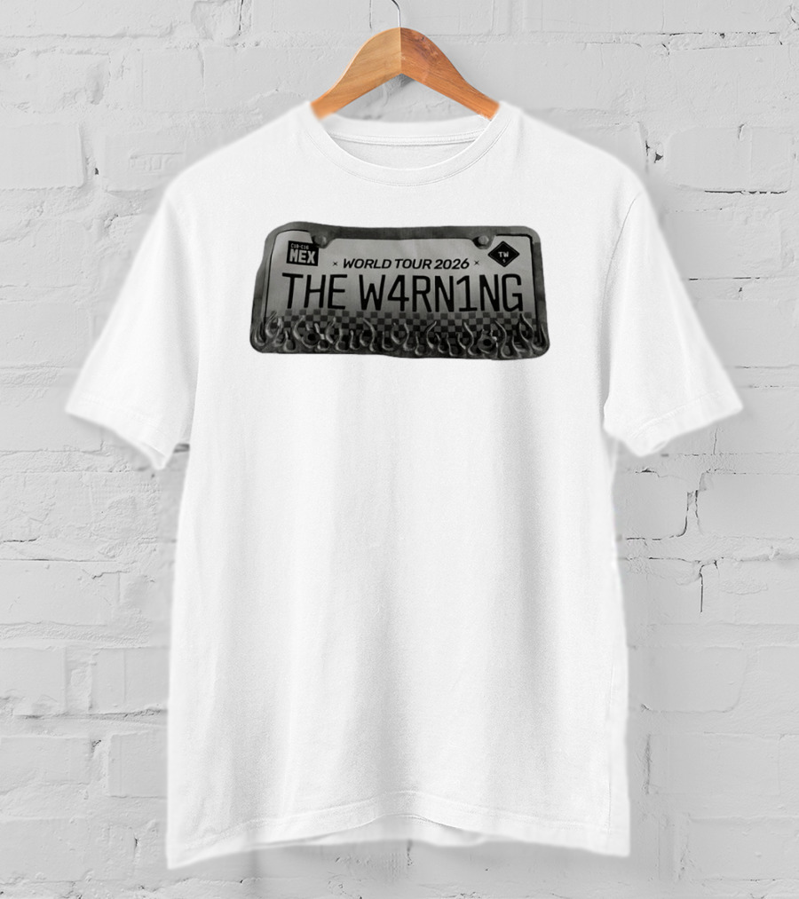 World Tour 2026 The W4RNING Mex License Plate T-Shirt