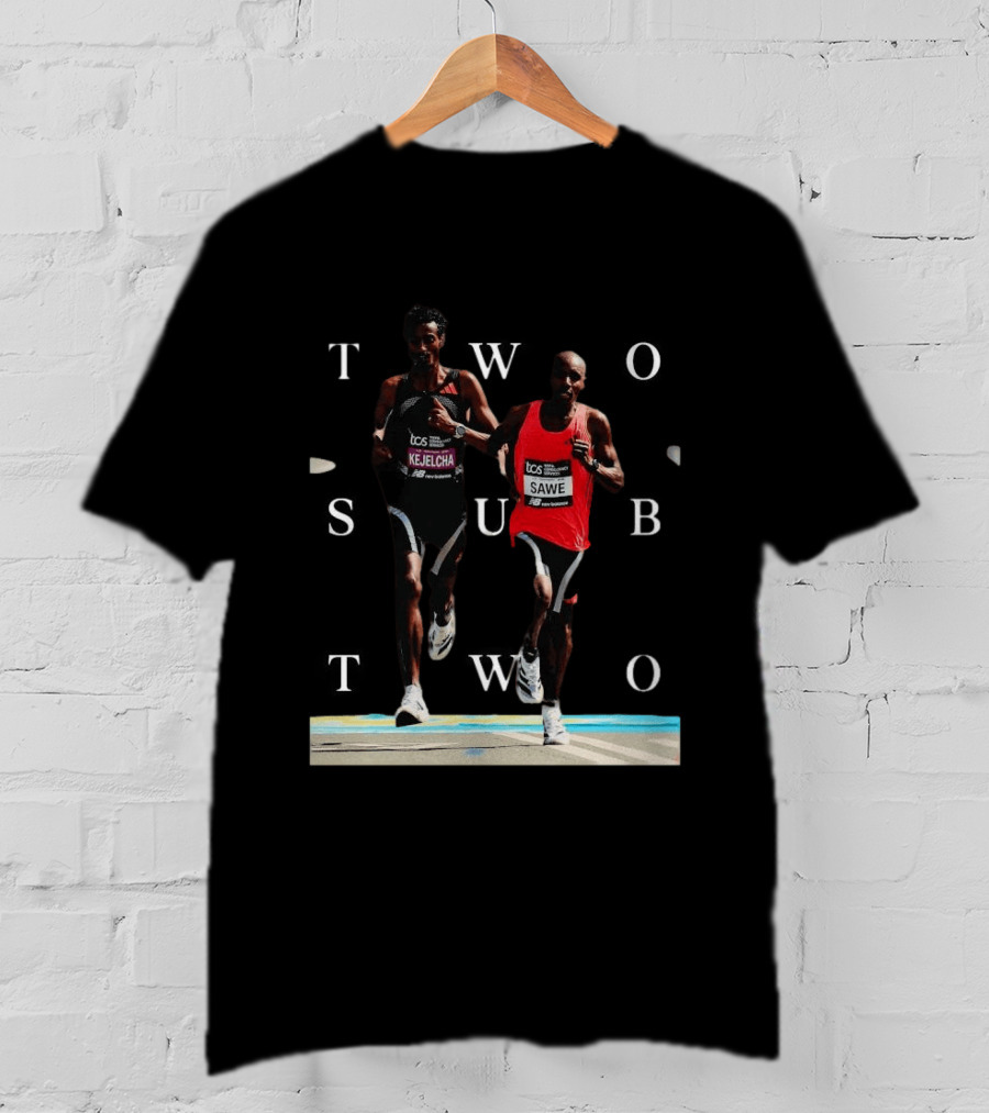 TCS London Marathon Sabastian Sawe Kejelcha Two Sub Two T-Shirt