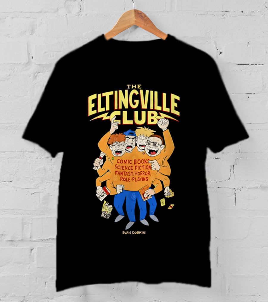 The Eltingville Club Comic Books Science Fiction Fantasy Horror Role Playing Evan Dorkin T-Shirt