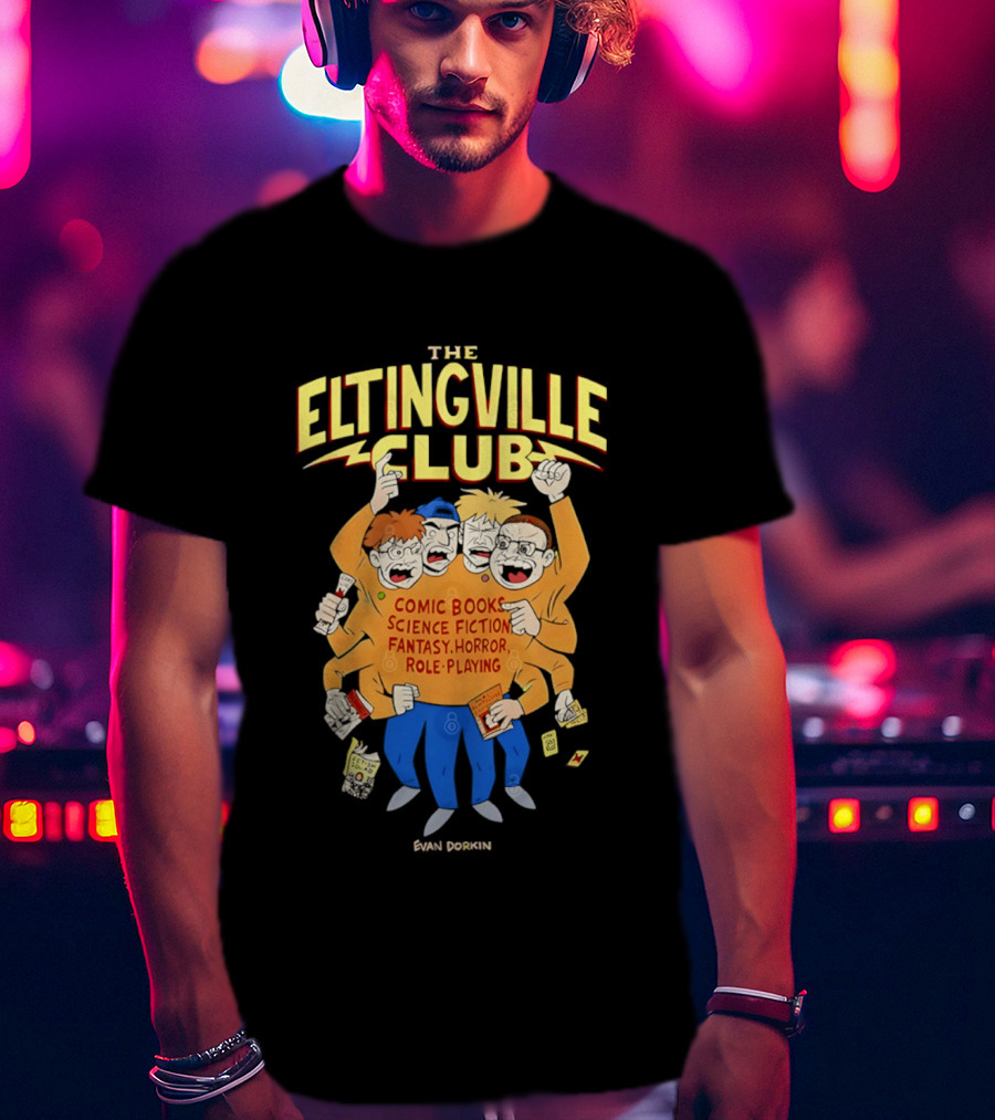 The Eltingville Club Comic Books Science Fiction Fantasy Horror Role Playing Evan Dorkin T-Shirt