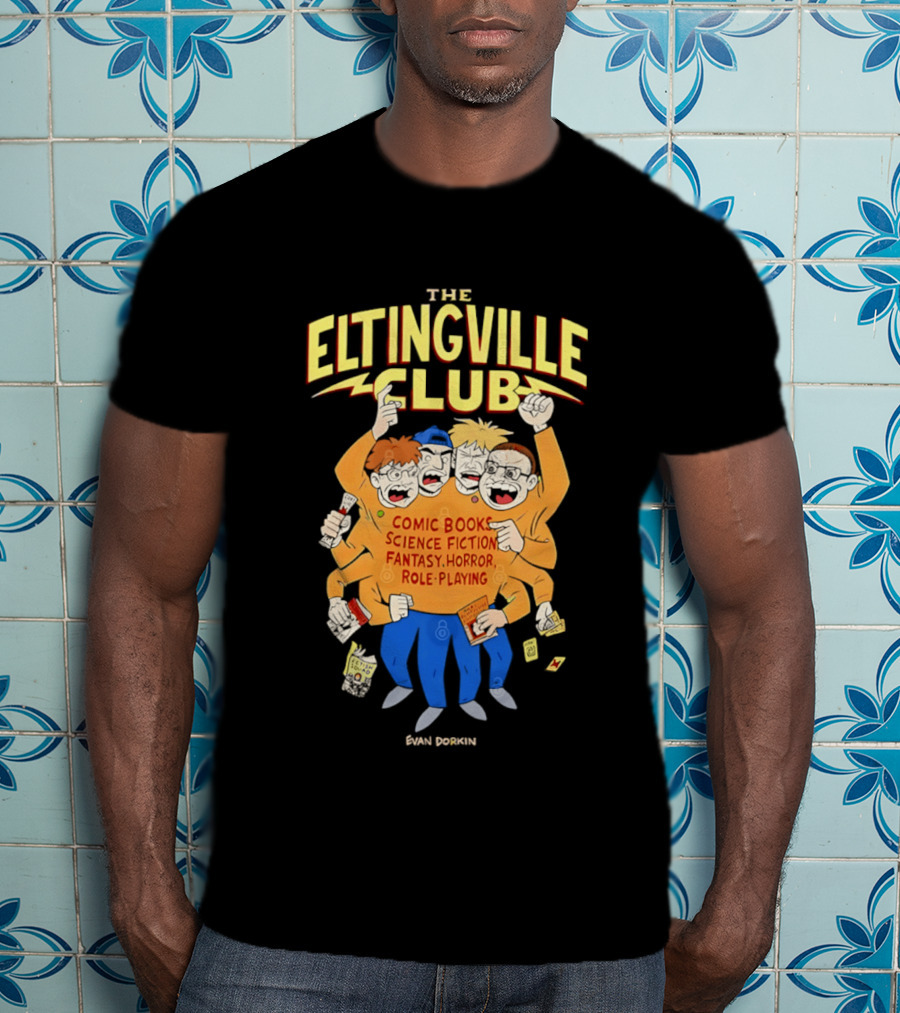 The Eltingville Club Comic Books Science Fiction Fantasy Horror Role Playing Evan Dorkin T-Shirt