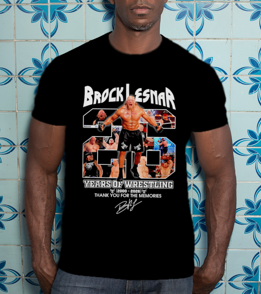 Brock Lesnar 25 Years Of Wrestling 2000 2026 Thank You For The Memories T-Shirt