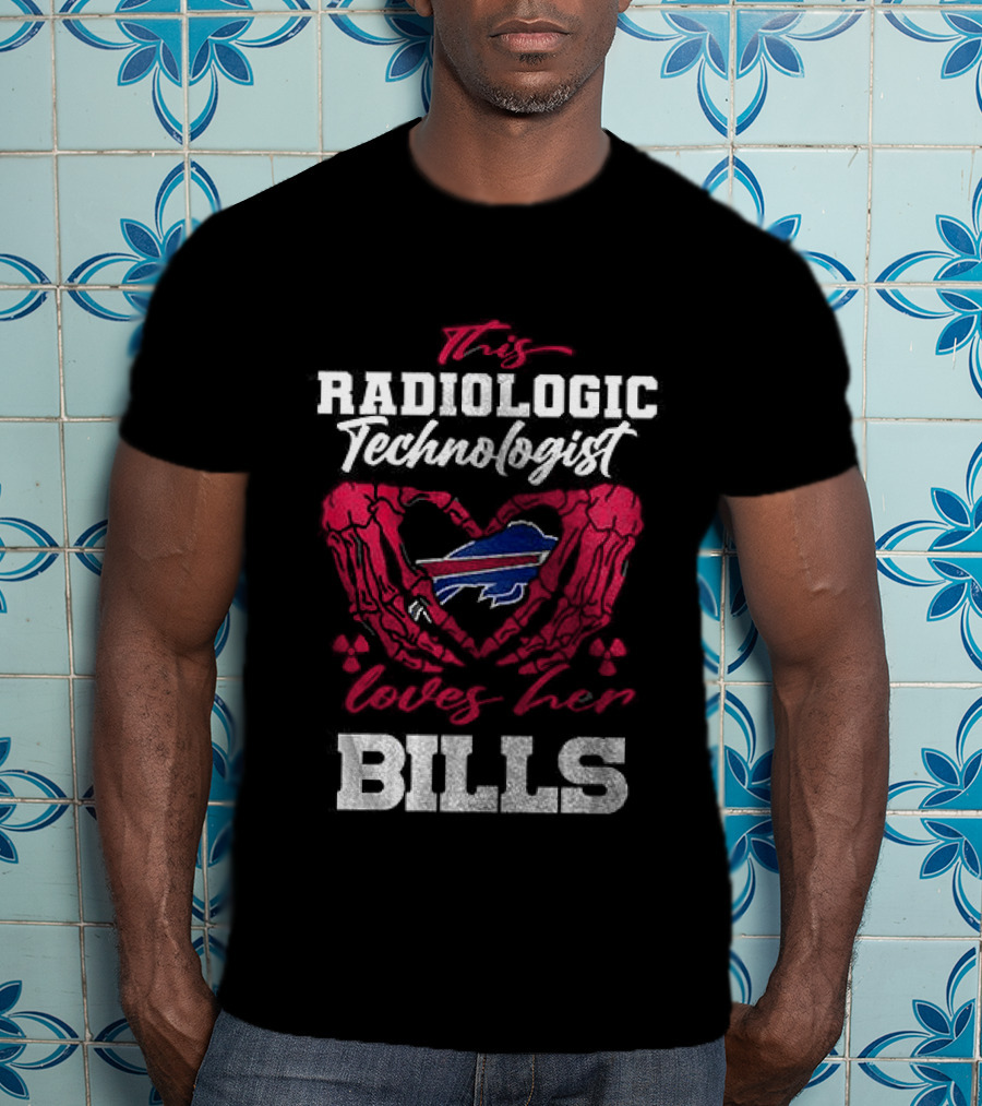 Buffalo Bills Radiologic Technologist Loves Heart Skeleton T-Shirt