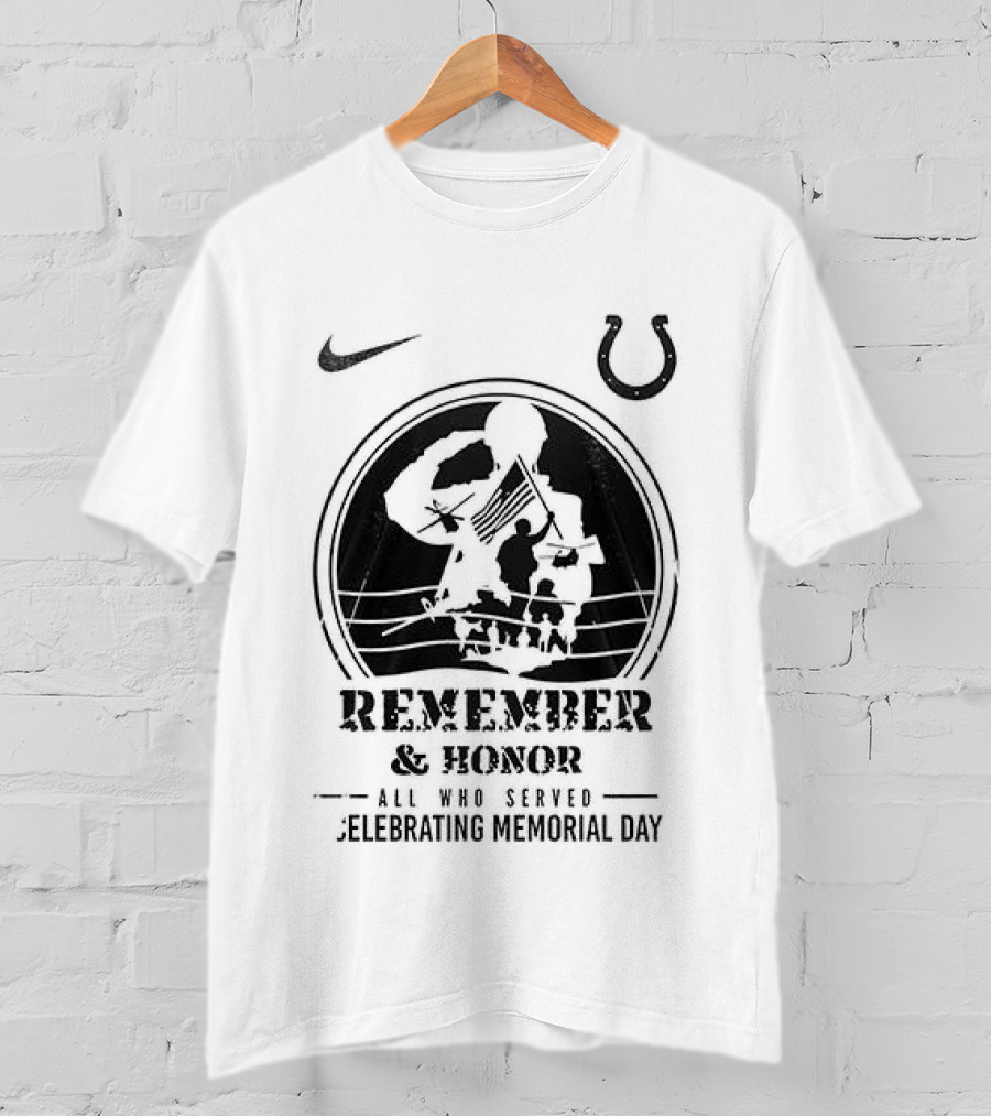 Indianapolis Colts Remember And Honor All Gave Some Celebrating Memorial Day T-Shirt