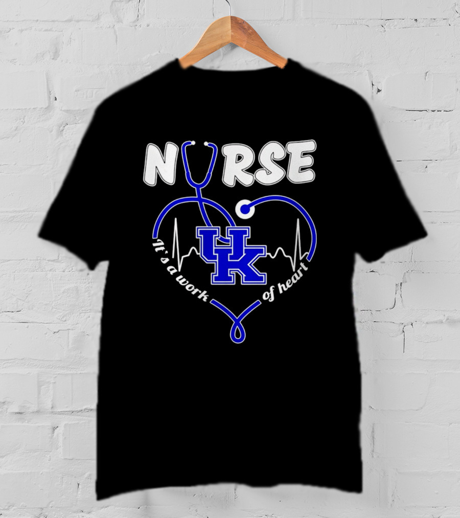Nurse Kentucky Wildcats It's A Work Of Heart 2026 T-Shirt