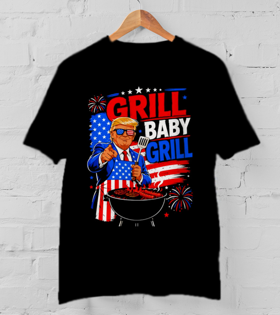 Trump Grill Baby Grill 4th Of July Fireworks 2026 T-Shirt