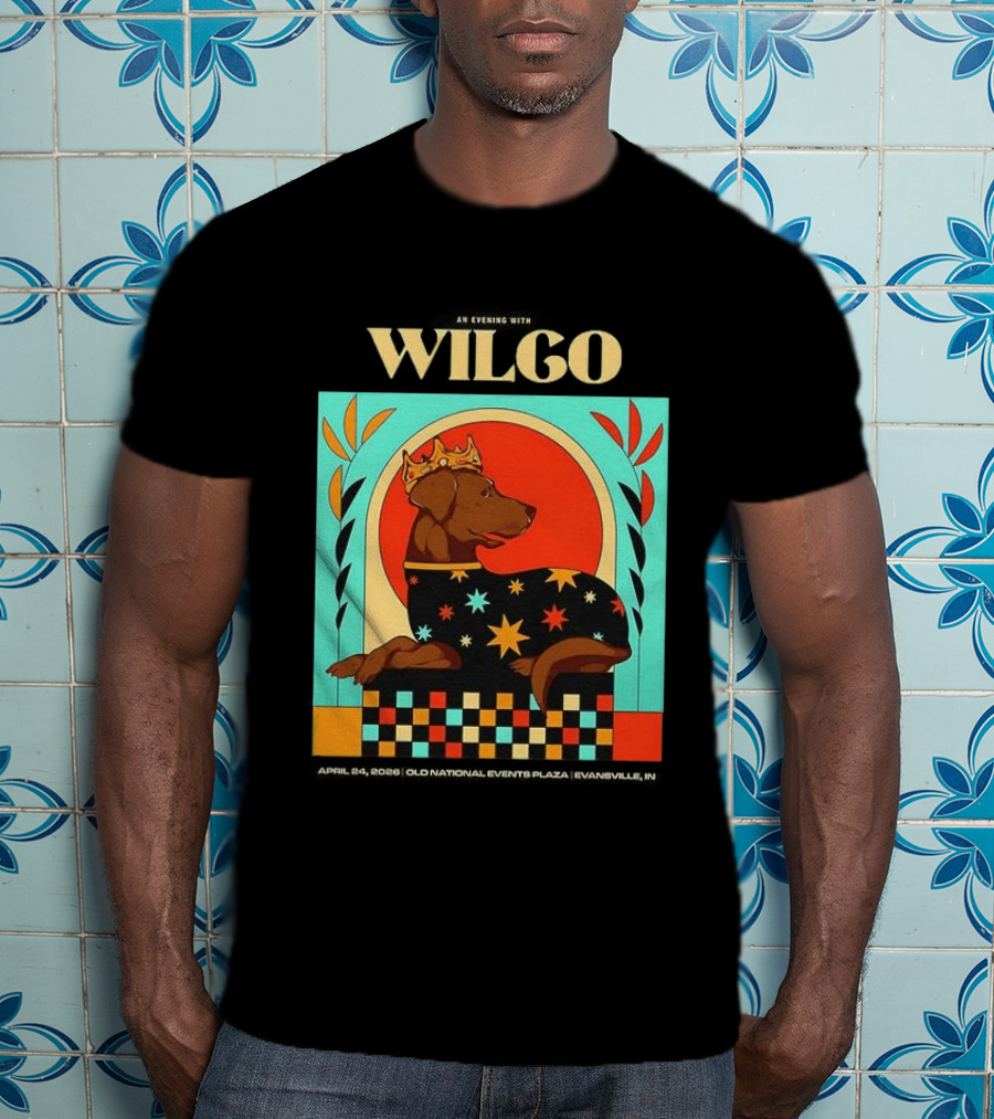 Wilco Dog With Crown And Stars April 2026 National Events Plaza Evansville T-Shirt