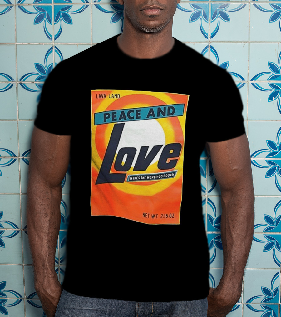 Peace And Love Makes The World Go Round Lava Land Retro Style 2.15 Oz T-Shirt