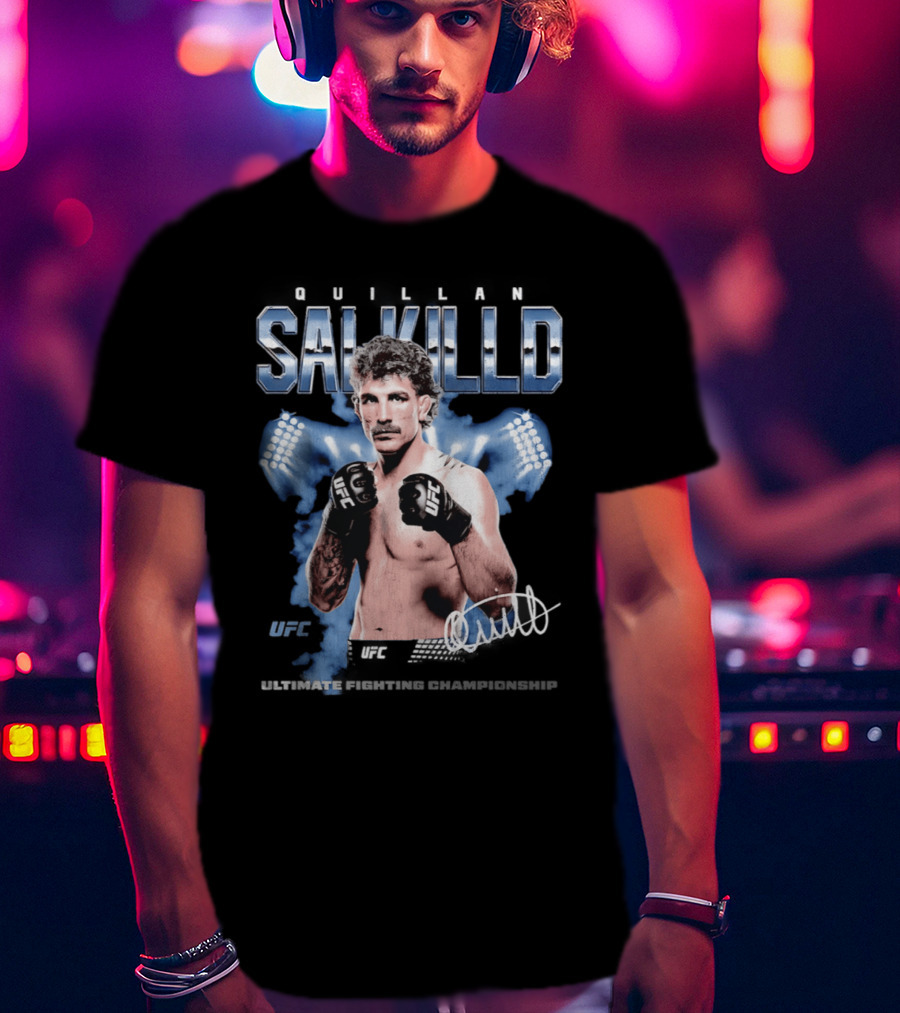 Quillan Salkilld UFC Ultimate Fighting Championship Fighter T-Shirt