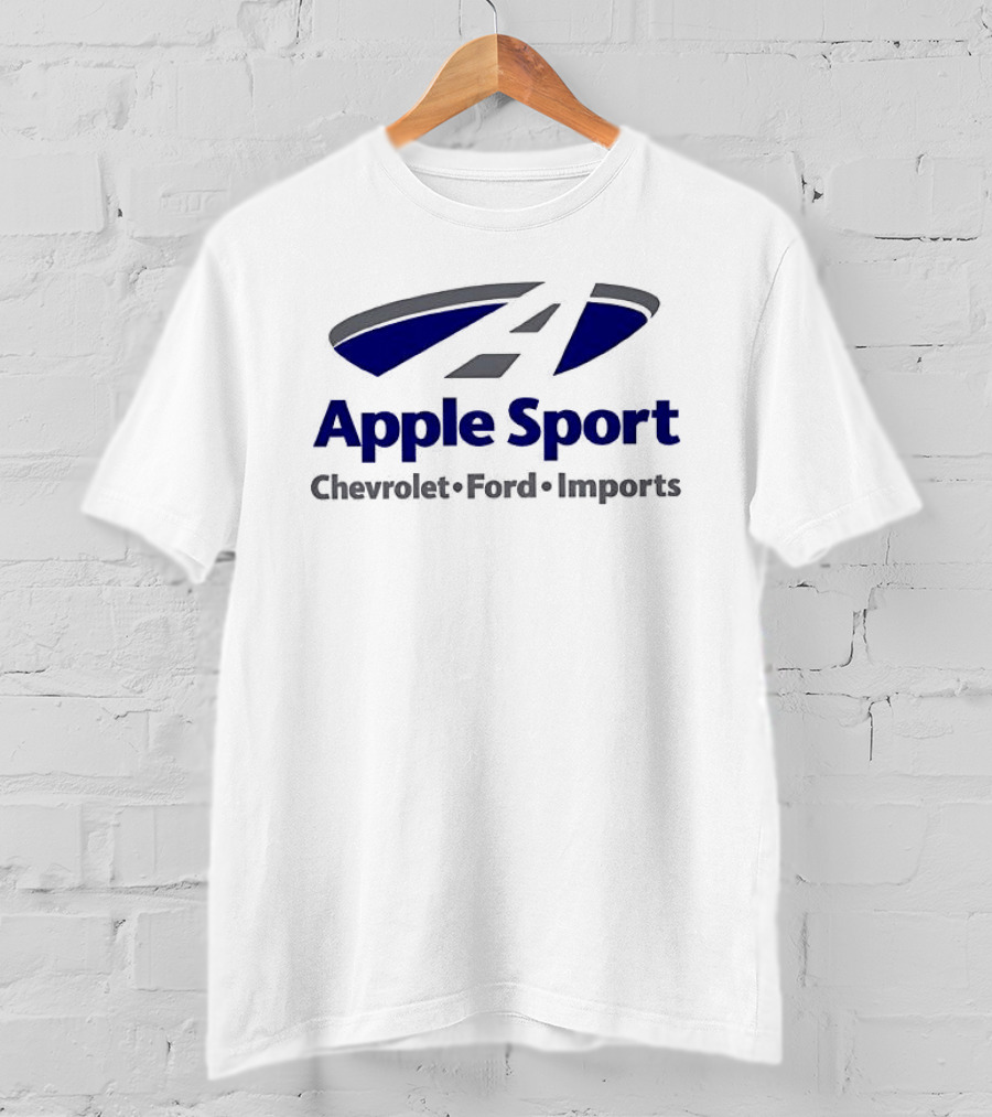 Apple Sport Chevrolet Ford Imports T-Shirt