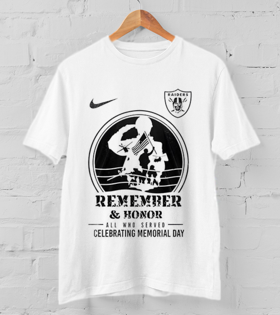 Las Vegas Raiders Nike Memorial Day Remember Honor We Owe Them All Raiders T-Shirt