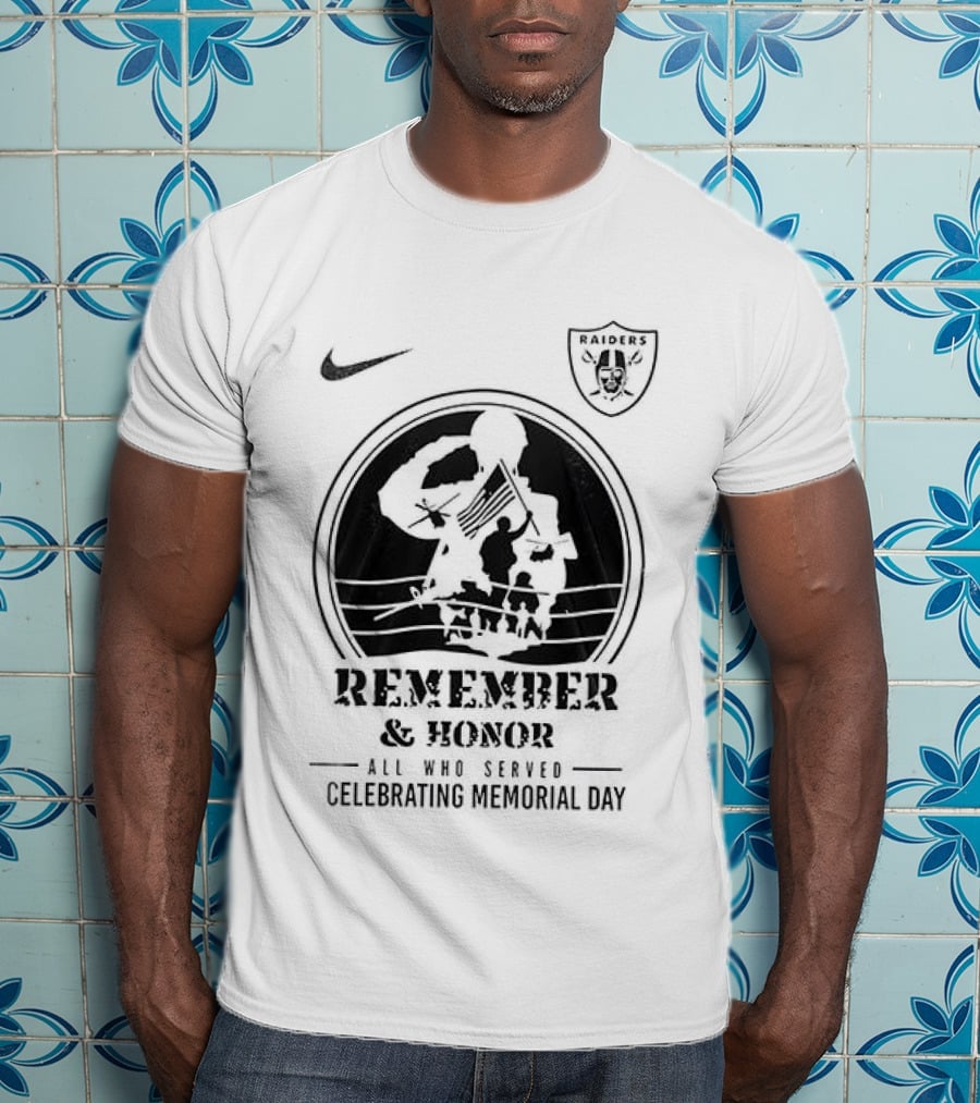 Las Vegas Raiders Nike Memorial Day Remember Honor We Owe Them All Raiders T-Shirt