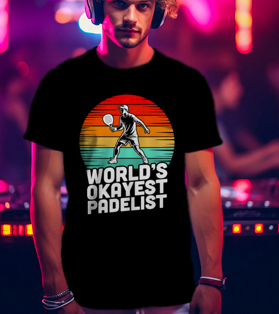 World's Okayest Padelist Retro Sunset Paddle Player T-Shirt
