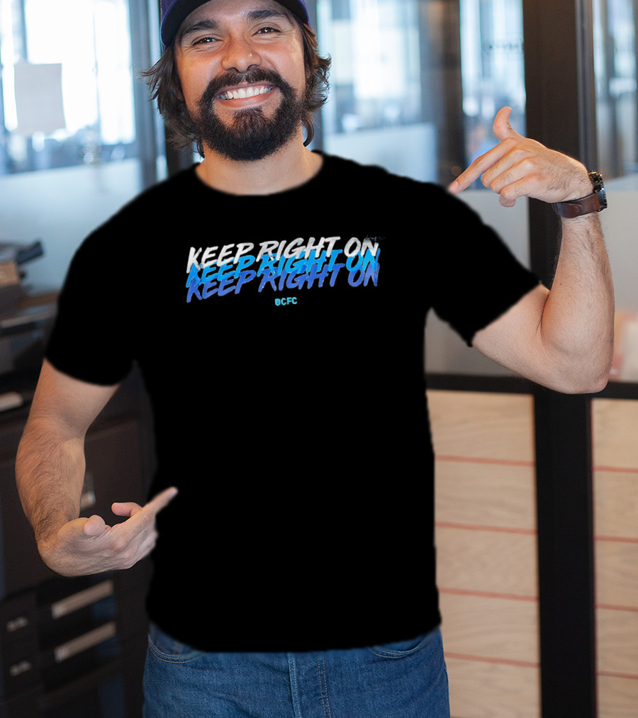 Keep Right On BCFC Birmingham City Football Club T-Shirt
