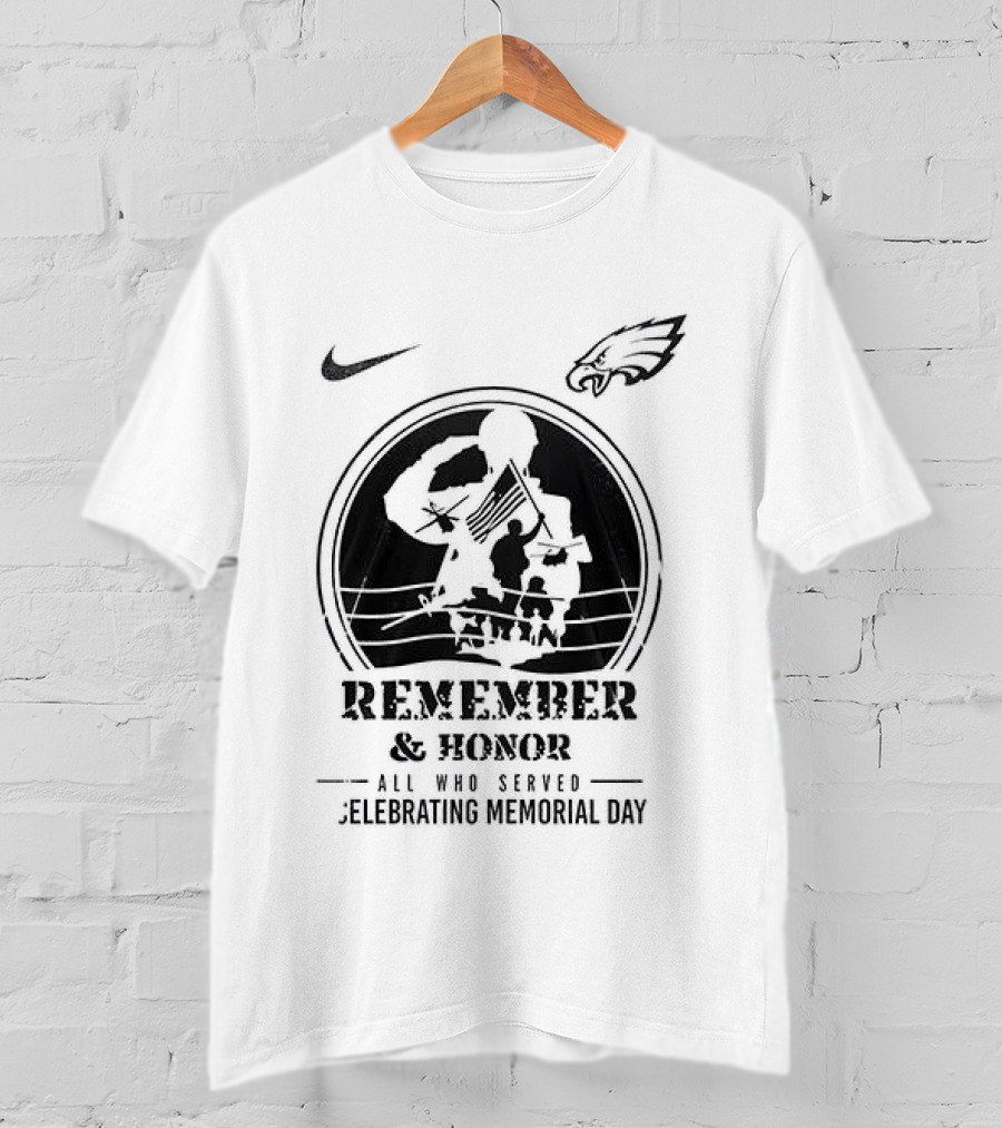 Nike Philadelphia Eagles Remember Honor We Owe Them All Celebrating Memorial Day T-Shirt