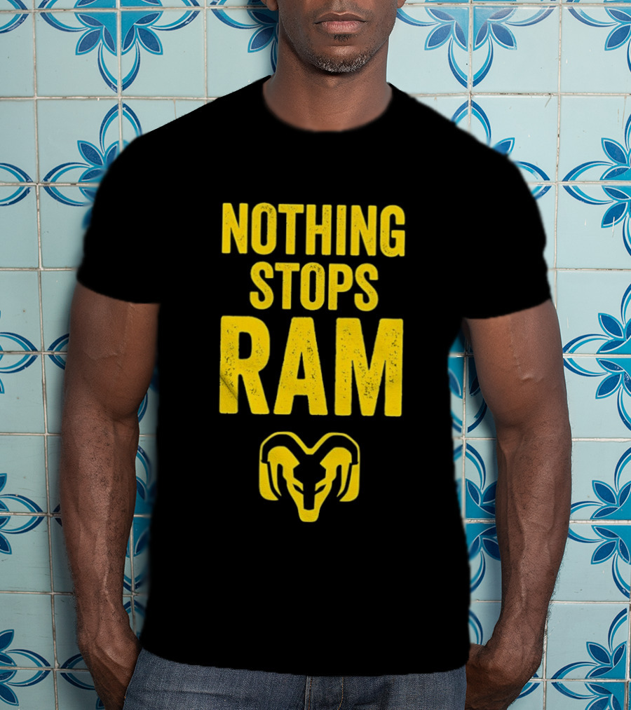Nothing Stops Ram Bold Text With Ram Head T-Shirt