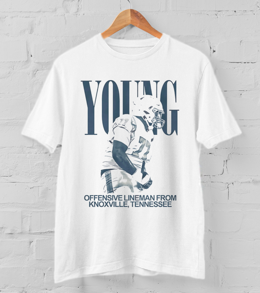 YOUNG Offensive Lineman From Knoxville Tennessee T-Shirt