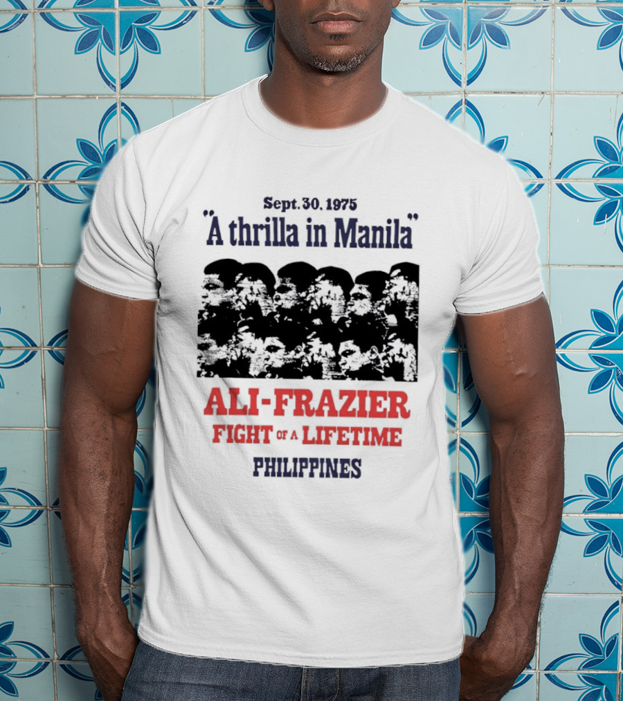 Rumble In The Jungle Ali Frazier Fight Of A Lifetime Philippines T-Shirt