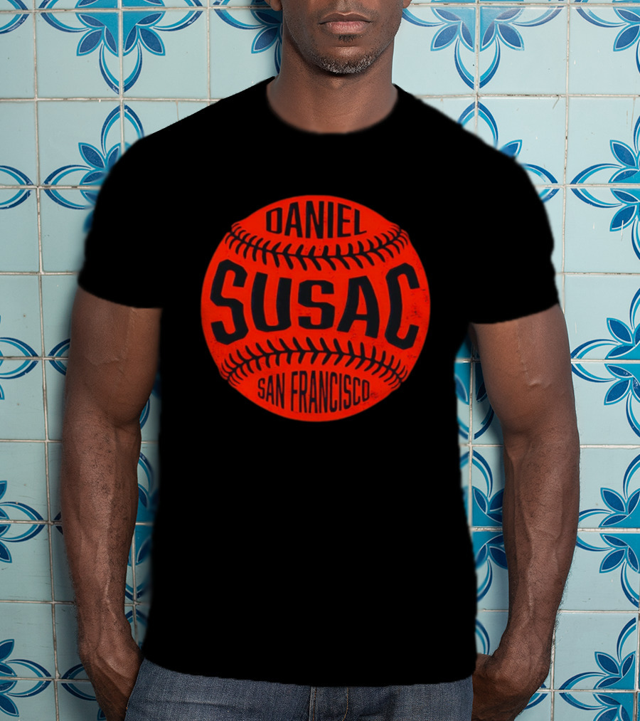 Daniel Susac San Francisco Baseball T-Shirt