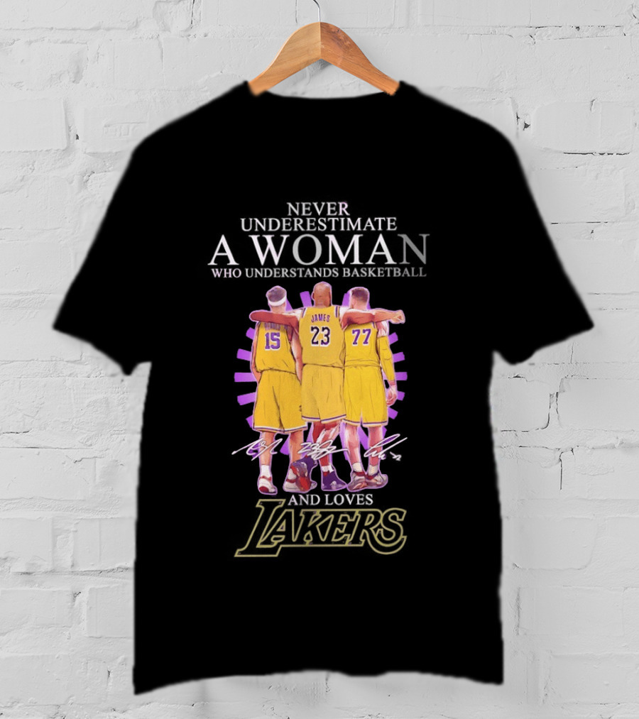 Never Underestimate A Woman Who Understands Basketball And Loves Lakers Reaves James Hachimura T-Shirt