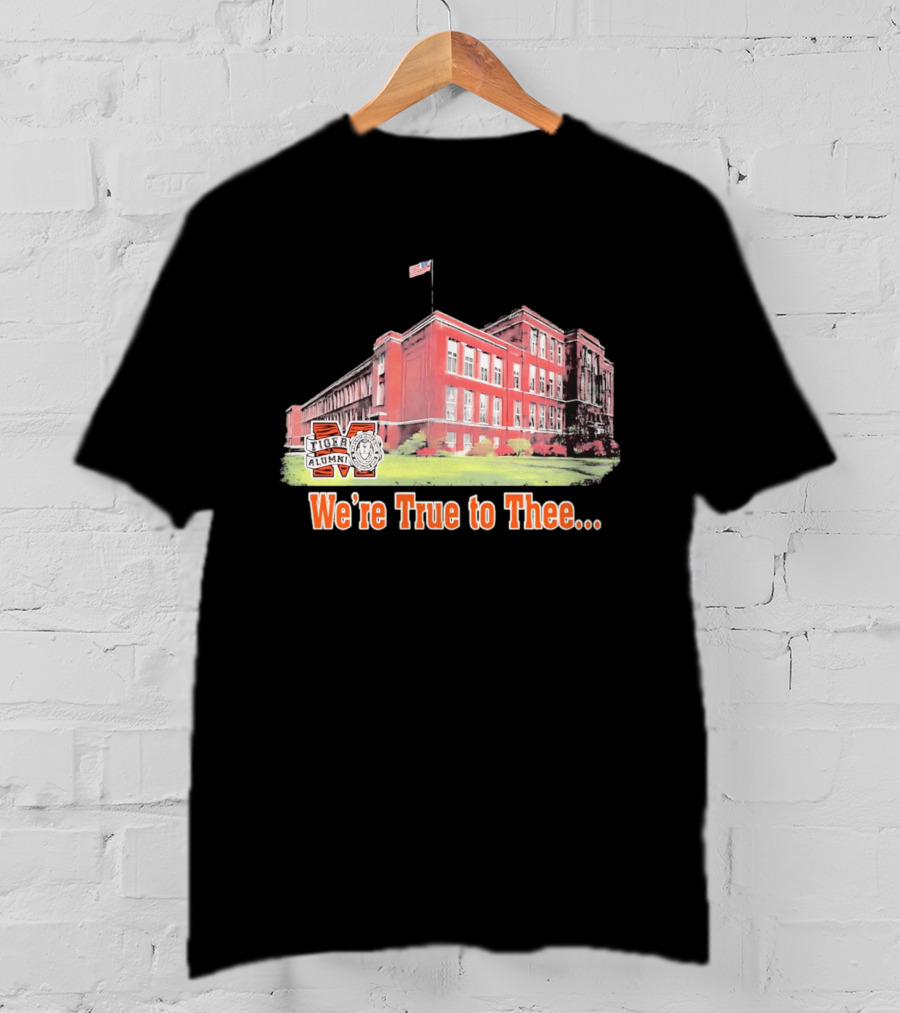 Massillon Washington High School Tiger Alumni We're True To Thee T-Shirt