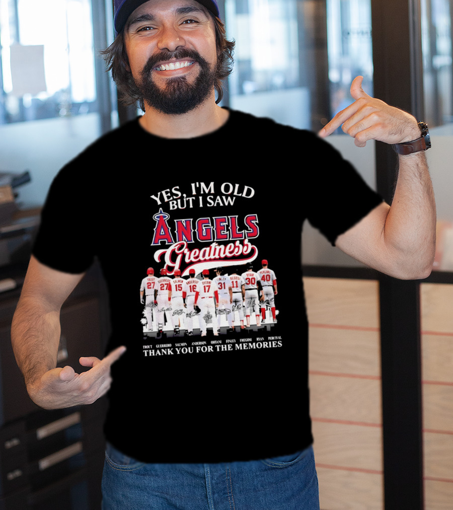 Yes I'm Old But I Saw Angels Greatness Trout Ohtani Anderson Thank You For The Memories T-Shirt