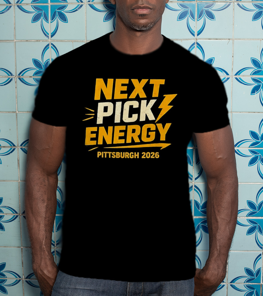 Pittsburgh 2026 Next Pick Energy Football Draft T-Shirt
