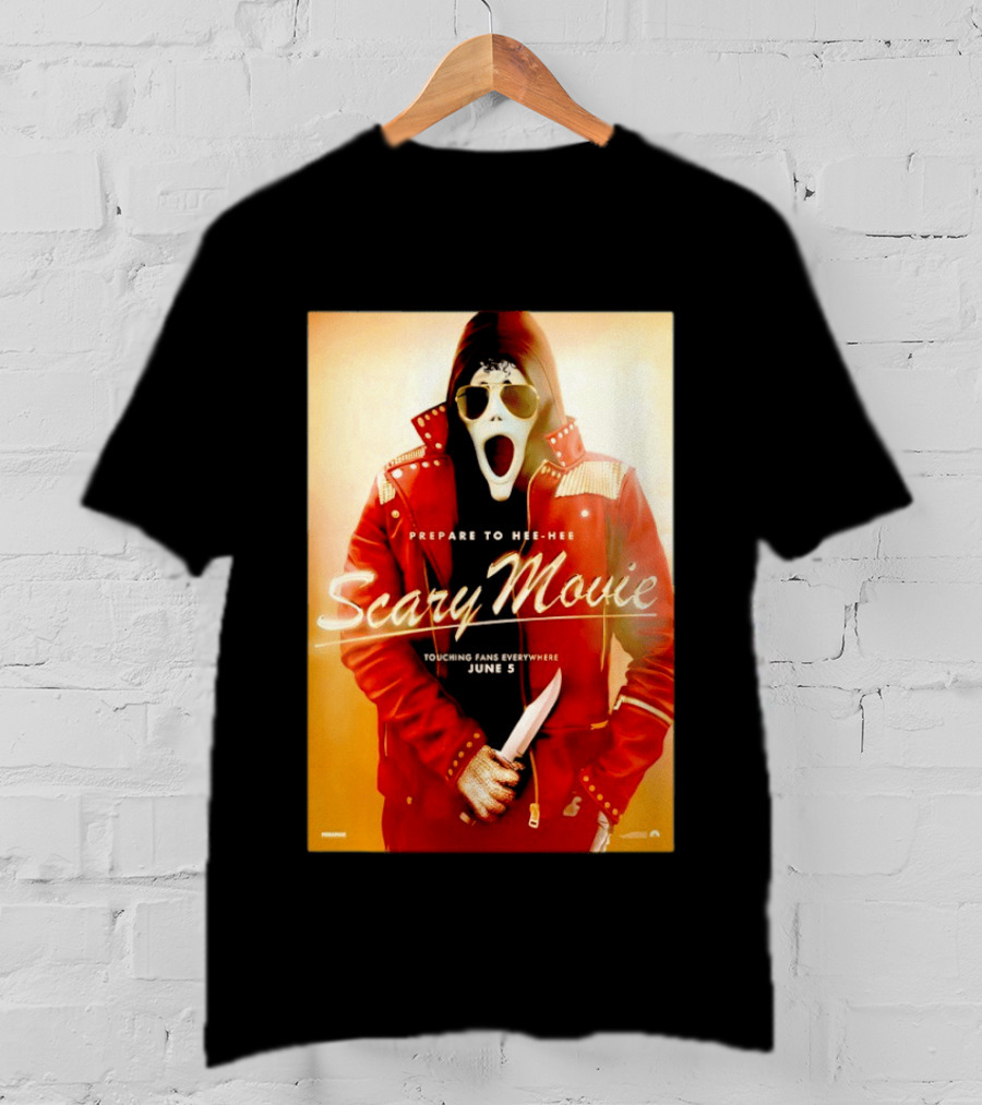 Scary Movie Prepare To Hee Hee Touching Fans Everywhere June 5 Michael T-Shirt